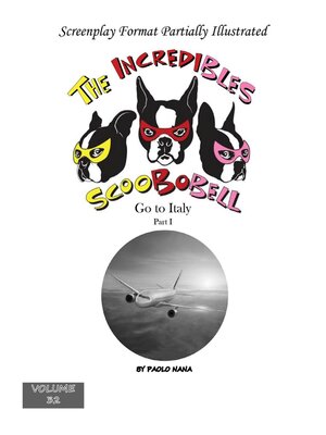 cover image of The Incredibles Scoobobell Go to Italy Part I